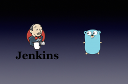 用Jenkins 流水线自动化部署 Go 项目缩略图